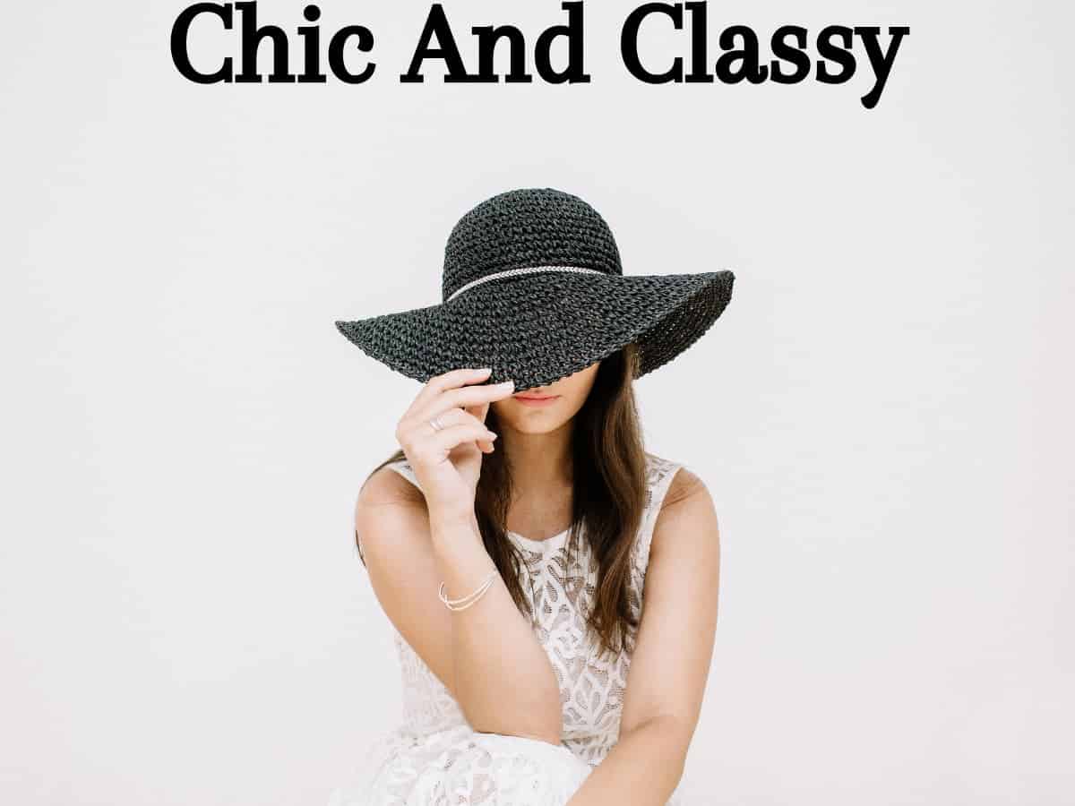 Read more about the article Chic and Classy: 37 Easy Tips To Become That Woman!
