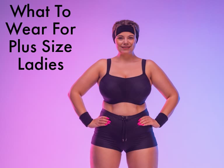 what to wear for plus size ladies