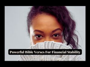 Read more about the article 37 Powerful Bible Verses For Financial Stability (Don’t pray without Them!)